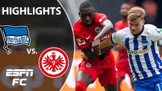 Late VAR drama as Hertha Berlin and Eintracht Frankfurt draw | Bundesliga Highlights | ESPN FC