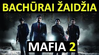 Bachūrai Žaidžia: Mafia 2