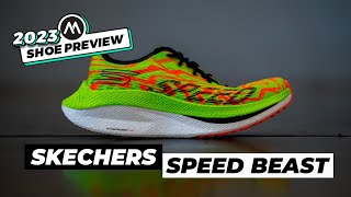 SKECHERS SPEED BEAST PREVIEW | 2023 SKECHERS ROAD SHOES