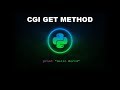 CGI GET Method - Python Programming