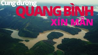 Cung Đường QUANG BÌNH - XÍN MẦN - HÀ GIANG - Bất ngờ phát hiện VỊNH HẠ LONG TRÊN CẠN qua flycam