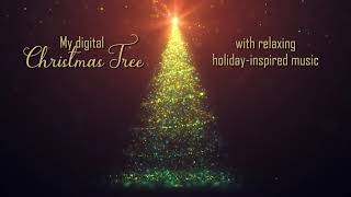 My Digital Christmas Tree - Sparkles Version / Relaxing music and calm visuals for the holidays