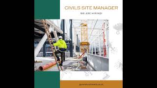 We are hiring for a Civil Site Manager