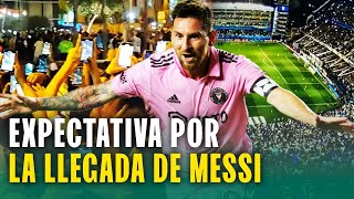 EXPECTATIVA POR LA LLEGADA DE MESSI: FANÁTICOS SE CONCENTRAN EN HOTEL