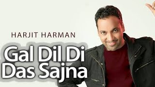 Gal Dil❤️ Di Das Sajna Song | Hoor | Hit Punjabi Song