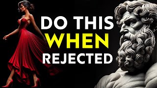 REVERSE PSYCHOLOGY  13 LESSONS On How To Use REJECTION To Your Favor  Stoicism