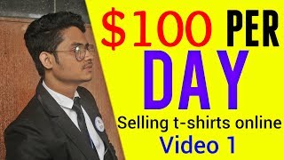 Make Money Selling T-shirt online | Teespring For Beginners | Video - 1