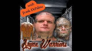 Aryan Warriors: A story by Frank Depalma