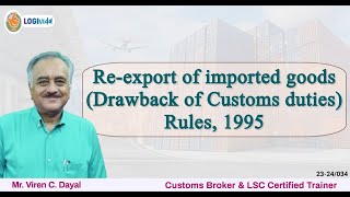 Re-export of imported goods Drawback of Customs duties Rules, 1995