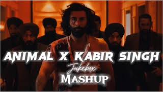 Animal Movie x Kabir Singh Mashup Latest Song