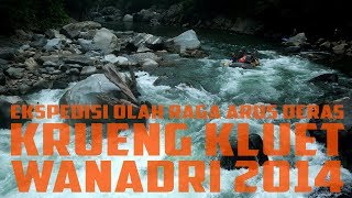 Ekspedisi Olah Raga Arus Deras Krueng Kluet WANADRI 2014