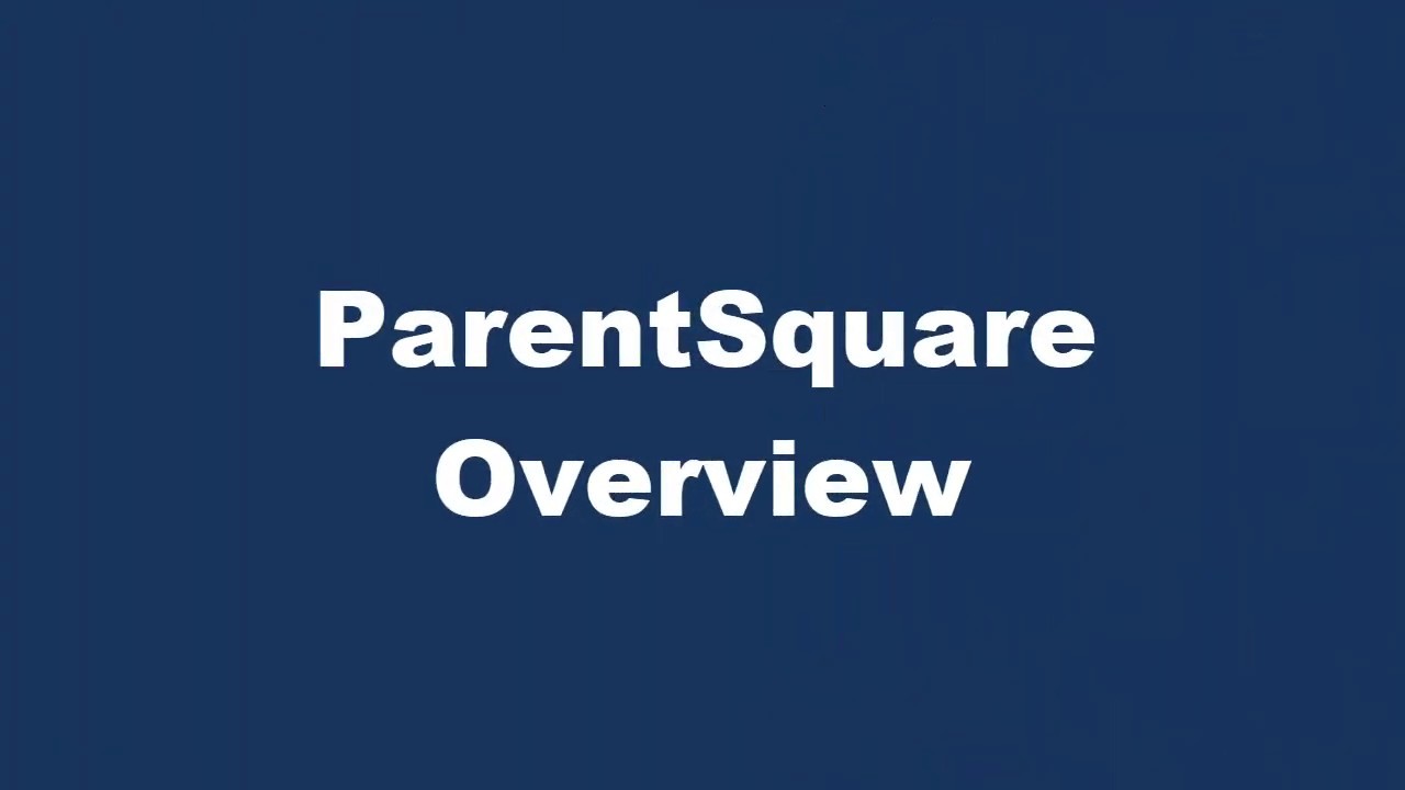 Parentsquare Youtube