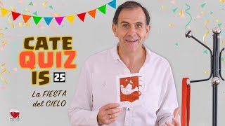 CATEQUIZIS 25 | LA FIESTA DEL CIELO | Juan Manuel Cotelo