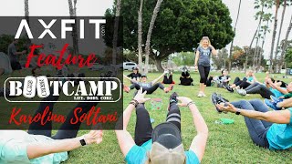 AXFIT FEATURE #1: Karolina Soltani of Long Beach Bootcamp California