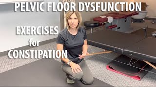 Pelvic Floor Dysfunction Exercises for Constipation shown by Core Pelvic Floor Therapy