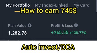 How to earn $745 in crypto using Ai Auto Invest or DCA trade