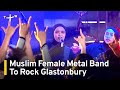 Muslim Female Metal Band VoB First Indonesians To Play Glastonbury | TaiwanPlus News