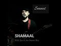 shamaal feat. sam sheppard