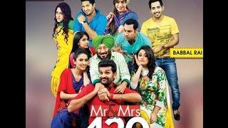 Mr & Mrs 420 Full Movie (HD) - Babbal Rai - Jassi Gill - Yuvraj Hans