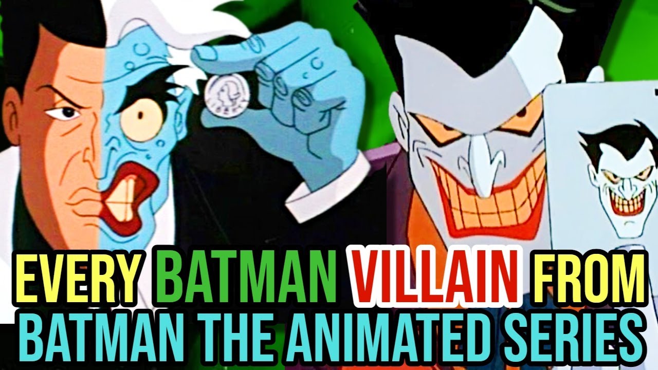 35 (Every) Batman Villain From Batman The Animated Series - Explored ...