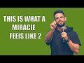 This Is What A Miracle Feels Like Sequel | Pastor Steven Furtick | Elevation Church