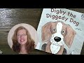 digby the diggedy dog kids bedtime storybook read aloud read aloud stories for children