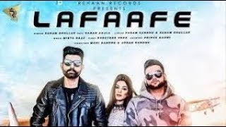 Lafaafe (OFFICIAL SONG) Sanam Bhullar I Karan Aujla  Mista Baaz  Latest Punjabi Songs 2018 mp3