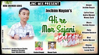 TUI MOR SAJANI || NEW JHUMUR SONG || JECHIM NAYAN