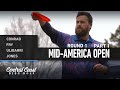 2021 Mid-America Open - Round 1 Part 1 - Conrad, Fry, Ulibarri, Jones