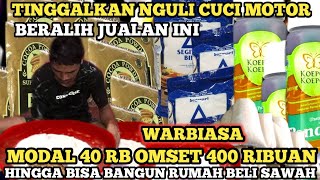 WARBIASA ! 1 RESEP MODAL 40 RB OMSET 400 RIBUAN | IDE USAHA MODAL KECIL UNTUNG BESAR