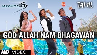 God Allah Nam Bhagawan Video Song - Krrish 3 Tamil - Hrithik Roshan, Priyanka Chopra
