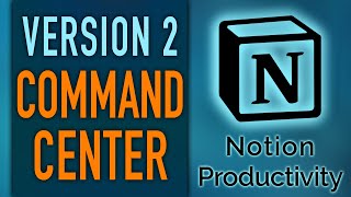 New Command Center V2 for Notion Life Operating System
