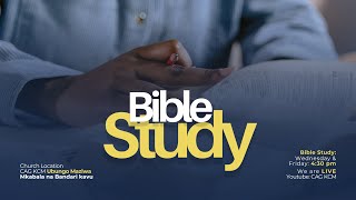 Friday 21 February 2025 - Bible Study