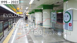 Evolution of the Daegu Metro | 1995 - 2022