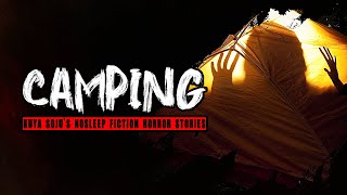 CAMPING HORROR STORY | NoSLEEP Dark Stories