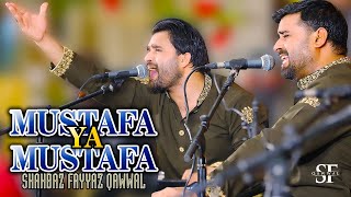 New Qawwali 2023 | Mustafa Ya Mustafa | Shahbaz Fayyaz Qawwal | SFQ MEdia