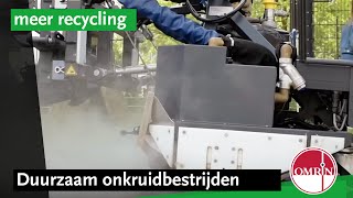 Omrin bestrijdt onkruid op een duurzame manier!