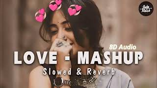MIND RELAX LOFI MASHUP | (slowed and reverb) #lofi #imotional #mashups#subscribe #arjitsingh