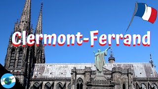 🇫🇷 CLERMONT-FERRAND (France) - La Ville à la Cathédrale de Lave