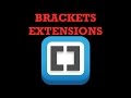 Brackets Extensions  - Full video
