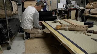 畳を修復するプロセス。150年の歴史を持つ京都の畳工房。