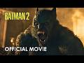 The Batman 2 (2026) Robert Pattinson Movie Update