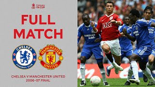 FULL MATCH | Two Giants Clash At The New Wembley Stadium | Chelsea v Man United | FA Cup Final 06-07