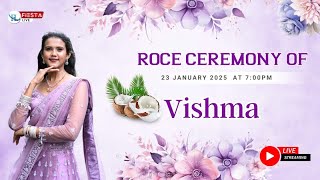 Roce Ceremony Of VISHMA | LIVE from ROSARIO