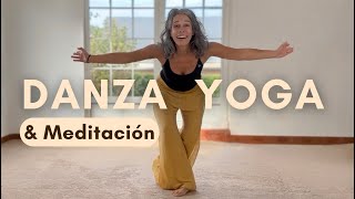 DANZAYOGA \u0026 MEDITACIÓN | PRINCIPIANTES 30’