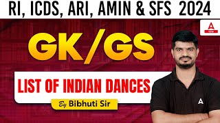 RI ARI AMIN, ICDS Supervisor, SFS 2024 | GK/GS | List of Indian dances  By Bibhuti Sir