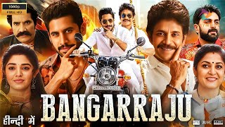 THE BANGARRAJU | New Released South Indian Movie Dubbed In Hindi | New South Movie 2025 | Nagarjuna