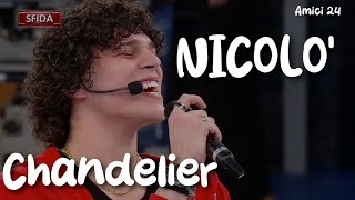 NICOLÒ - Chandelier (Audio e testo) | Amici 24 cover