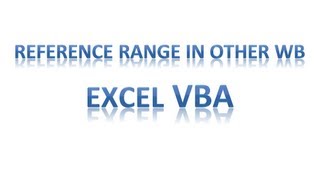 Excel VBA Tips n Tricks 41 Referencing Named Range from Other Workbook Q n A