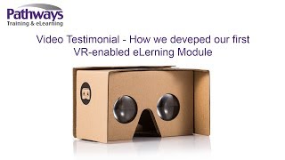 How we developed the Virtual Reality eLearning Module
